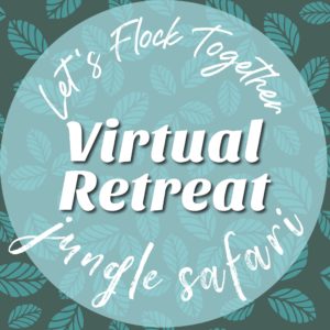 Jungle Safari Virtual Retreat